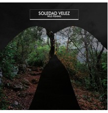 Soledad Vélez - Wild Fishing