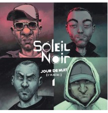 Soleil Noir - Jour de Nuit