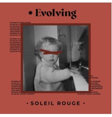 Soleil Rouge - Evolving