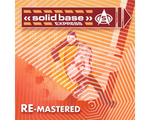 Solid Base - Express (Re-Mastered)