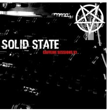 Solid State - Caffeine Sessions V1