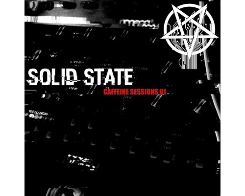 Solid State - Caffeine Sessions V1