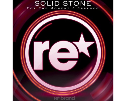 Solid Stone - For The Moment / Essence Solid Stone - For The Moment / Essence