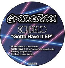 Solidisco - Gotta Have It EP