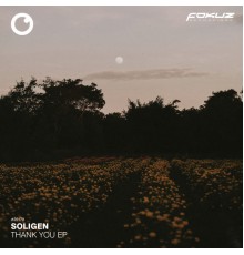 Soligen, Type 2 and M.A.C - Thank You EP