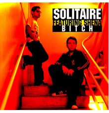 Solitaire - Bitch