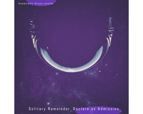 Solitary Remainder - Declare as Admission