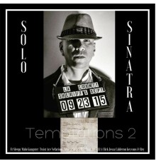 Solo Sinatra - Temptations 2