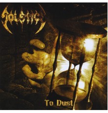 Solstice - To Dust