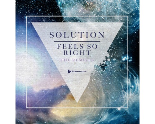 Solution - Feels so Right (Remixes)