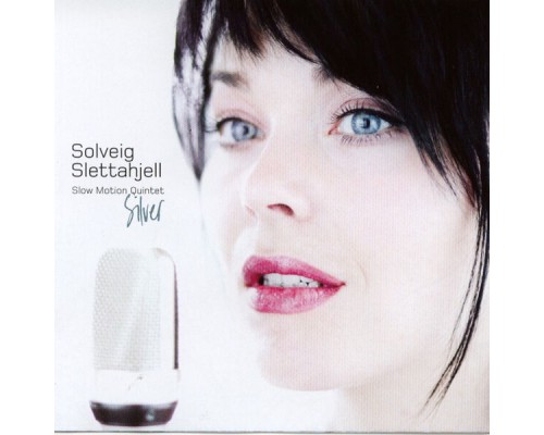 Solveig Slettahjell - Silver