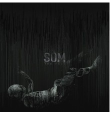 Som - The Fall