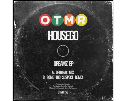 Some Too Suspect, Housego - Dreamz