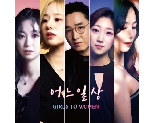 Someilsang - Girls To Women