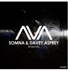 Somna & Davey Asprey - Timewarp