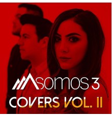 Somos 3 - Covers, Vol. II