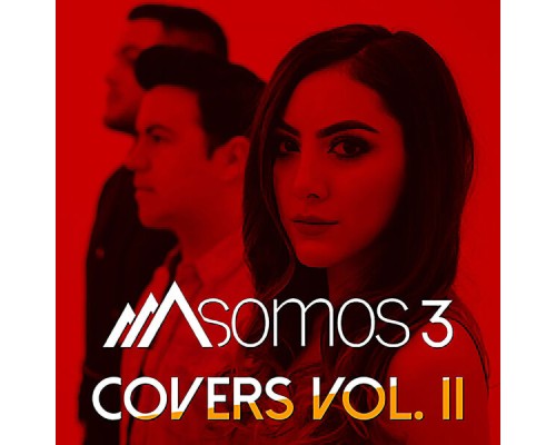 Somos 3 - Covers, Vol. II