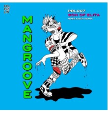 Son Of Elita - Mangroove