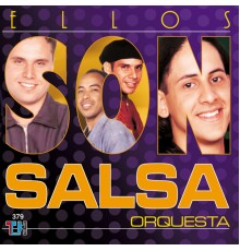 Son Salsa - Ellos Son Salsa