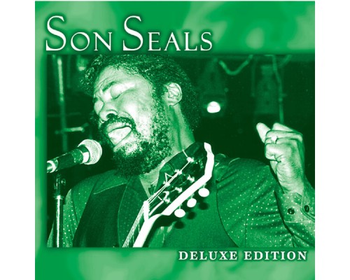 Son Seals - Deluxe Edition