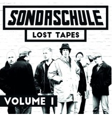 Sondaschule - Lost Tapes, Vol. 1