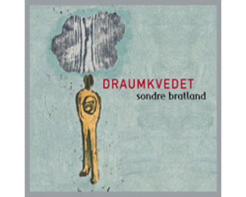 Sondre Bratland - Draumkvedet