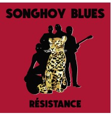 Songhoy Blues - Résistance