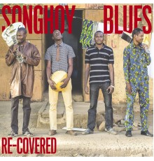 Songhoy Blues - Re-Covered