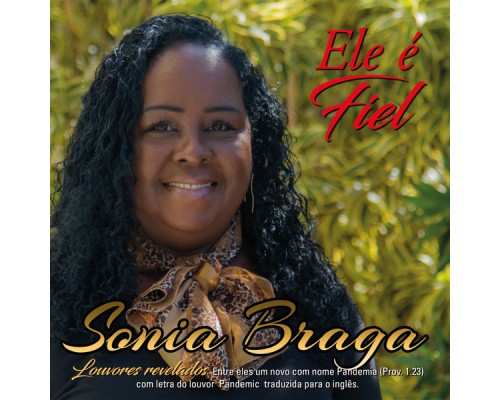 Sonia Braga - Ele é Fiel