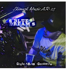 Sonic Ar15, Sco2rose - Blue Dream$