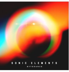 Sonic Elements - Bytedance