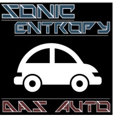 Sonic Entropy - Das Auto