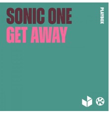 Sonic One - Get Away