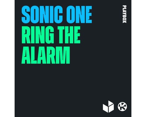 Sonic One - Ring the Alarm