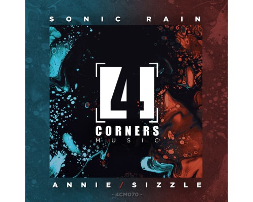 Sonic Rain - Annie / Sizzle