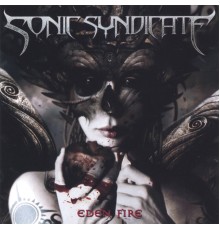 Sonic Syndicate - Eden Fire