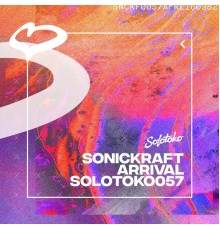 Sonickraft - Arrival