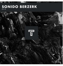 Sonido Berzerk - Ops