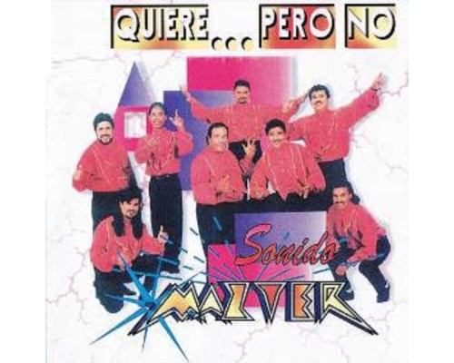 Sonido Mazter - Quiere Pero No