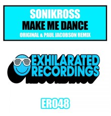 Sonikross - Make Me Dance