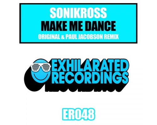 Sonikross - Make Me Dance