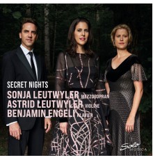 Sonja Leutwyler, Astrid Leutwyler, Benjamin Engeli and Benjamin Nyffenegger - Secret Nights