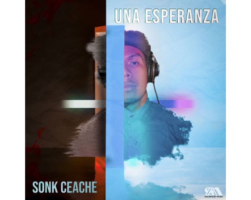 Sonk CeAche - Una Esperanza