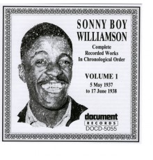 Sonny Boy Williamson - Sonny Boy Williamson Vol. 1 (1937 - 1938)