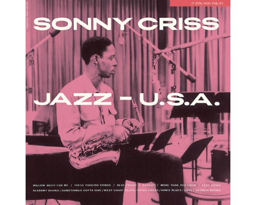 Sonny Criss - Jazz - U.S.A.