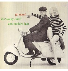 Sonny Criss - Go Man! (Remastered)