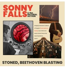 Sonny Falls - Stoned, Beethoven Blasting