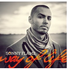 Sonny Flame - Way of Life