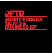 Sonny Fodera - Beats & Business EP