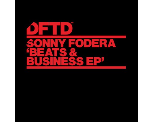 Sonny Fodera - Beats & Business EP